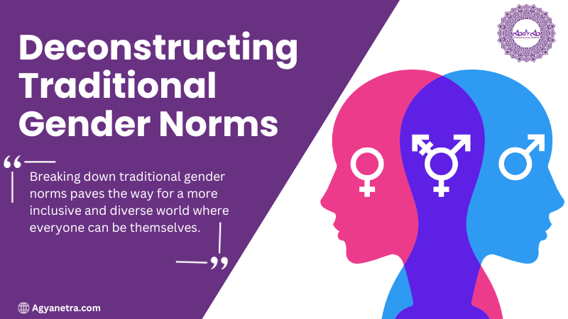 Deconstructing Traditional Gender Norms quotes
