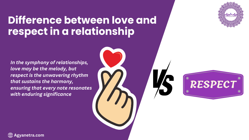 What is the difference between love and respect in a relationship?