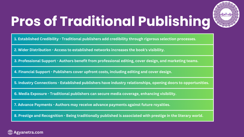 What are the pros of traditional Publishing?