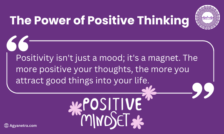 The Power of Positive Thinking