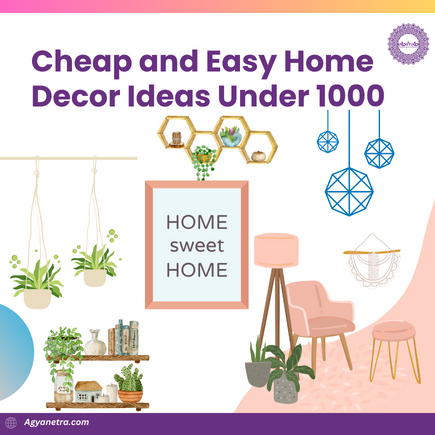 Read more about the article Cheap and Easy Home Decor Ideas Under 1000 – (Latest)