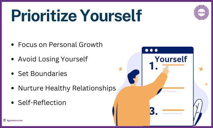 Always prioritize yourself