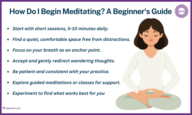 How Do I Begin Meditating? A Beginner's Guide
