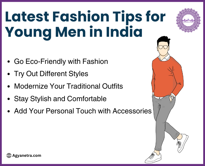 Read more about the article Latest Fashion Tips for Young Men in India