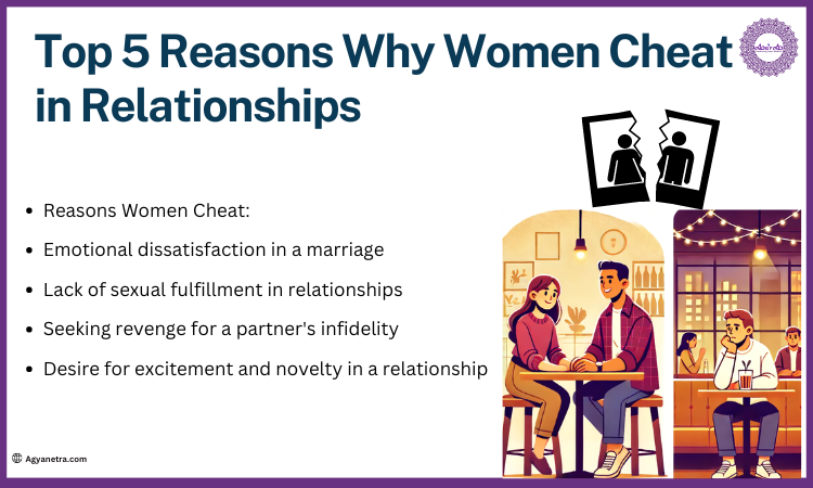 Top 5 Reasons Why Women Cheat in Relationships