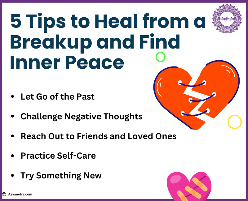 Read more about the article 5 Tips to Heal from a Breakup and Find Inner Peace