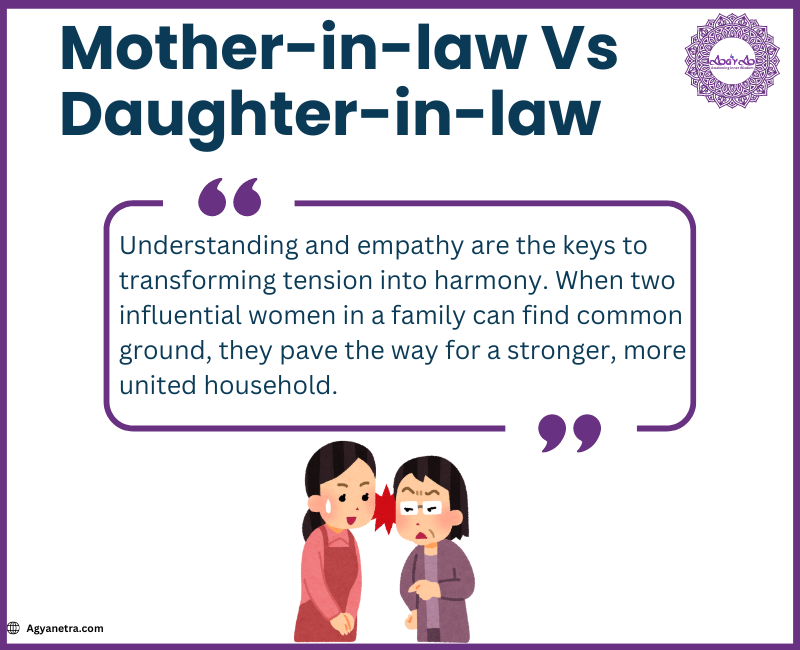 Read more about the article Mother-in-law Vs Daughter-in-law: Conflicts and Solutions