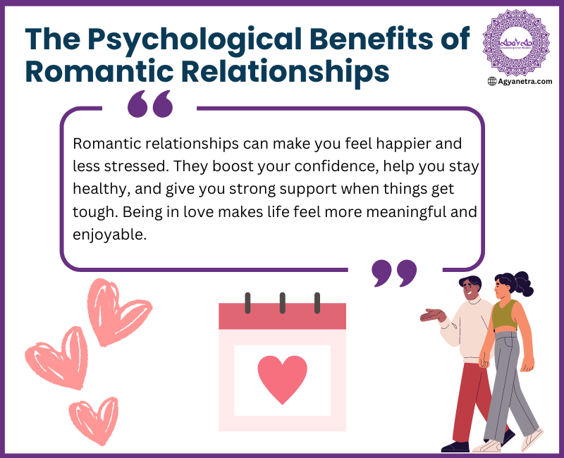 Read more about the article The Psychological Benefits of Romantic Relationships