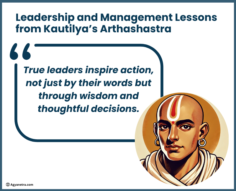 Read more about the article Leadership and Management Lessons from Kautilya’s Arthashastra: 5 tips