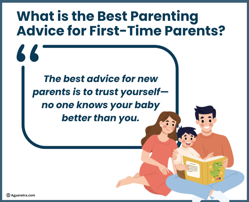 Read more about the article What is the Best Parenting Advice for First Time Parents? 5 Tips