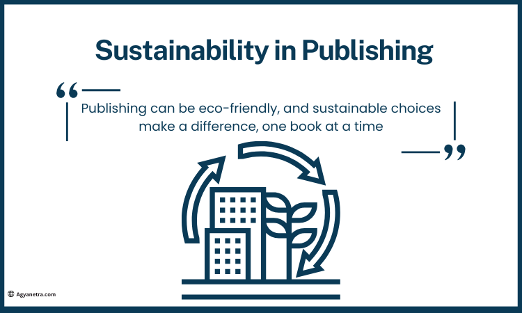 4. Sustainability in Publishing