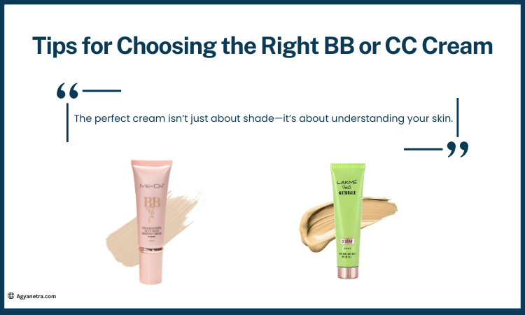 Tips for Choosing the Right BB or CC Cream