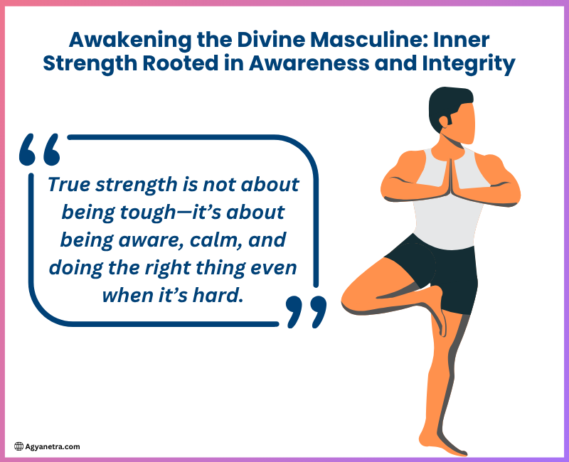 Read more about the article Awakening the Divine Masculine: Inner Strength Rooted in Awareness and Integrity
