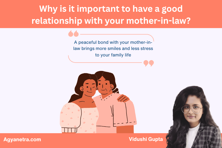 Why is it important to have a good relationship with your mother-in-law?