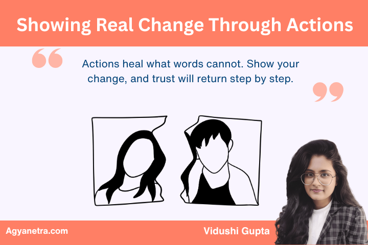Showing Real Change Through Actions