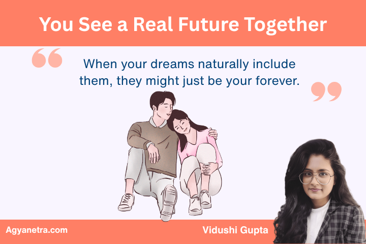 You See a Real Future Together