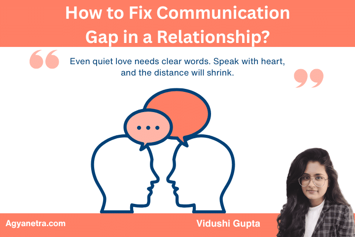 How to Fix Communication Gap in a Relationship: Simple Ways to Talk and Truly Listen