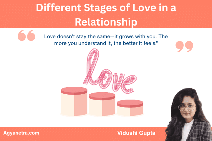 Different Stages of Love in a Relationship: What Each Phase Feels Like