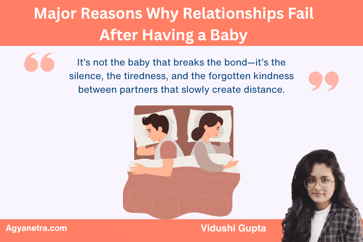 Major Reasons Why Relationships Fail After Having a Baby