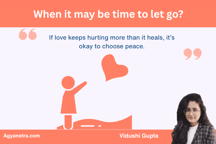 When it may be time to let go?