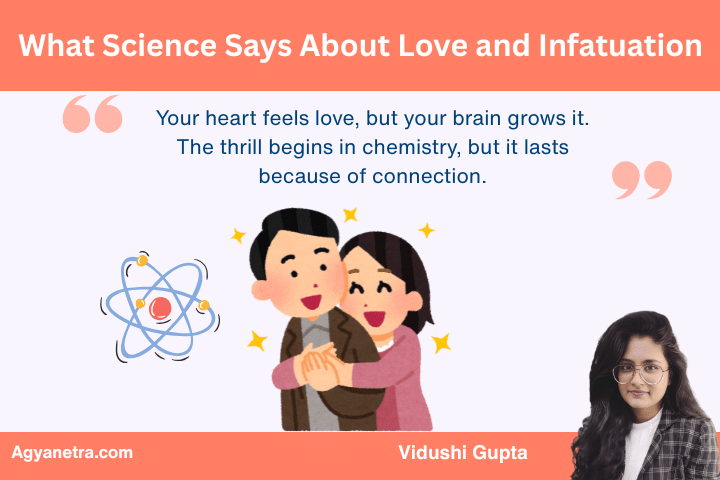 What Science Says About Love and Infatuation