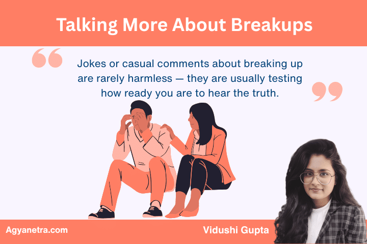 Talking More About Breakups