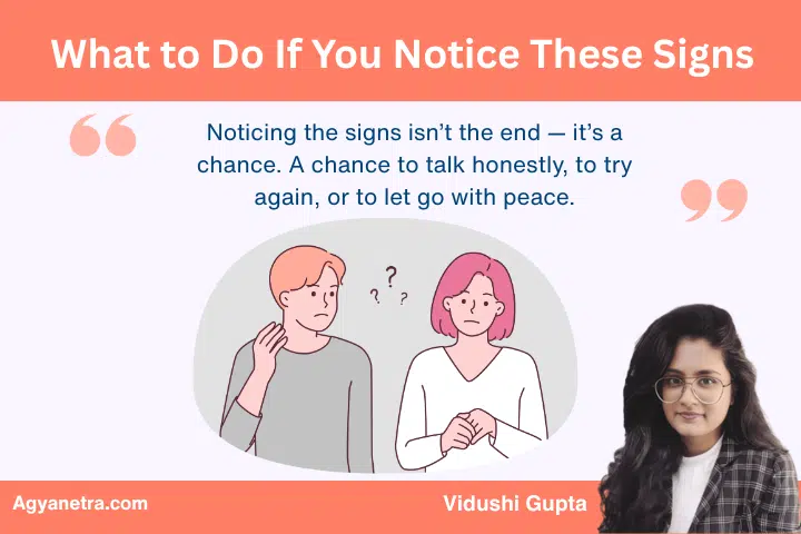 What to Do If You Notice These Signs