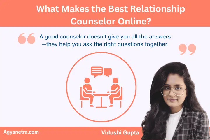 What Makes the Best Relationship Counselor Online?