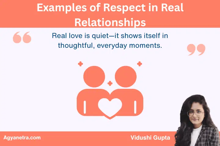 Examples of Respect in Real Relationships