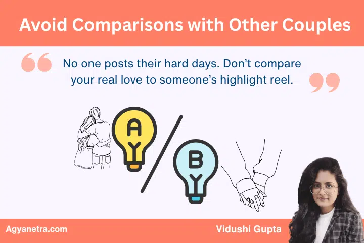 8. Avoid Comparisons with Other Couples