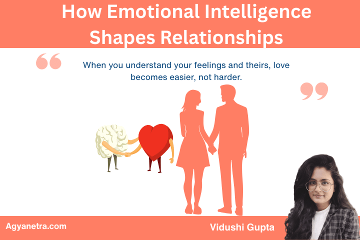How Emotional Intelligence Shapes Relationships: A Simple Guide to Stronger Bonds