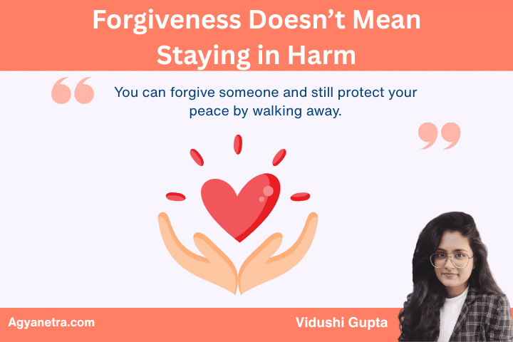 Forgiveness Doesn’t Mean Staying in Harm