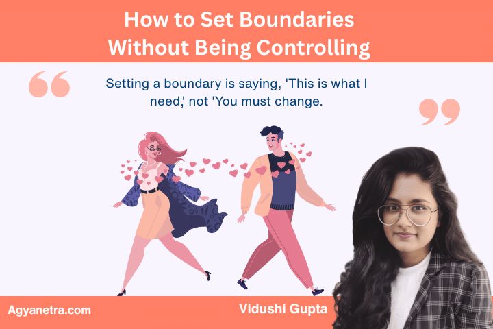 How to Set Boundaries Without Being Controlling