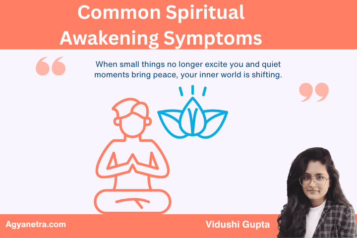 Common Spiritual Awakening Symptoms