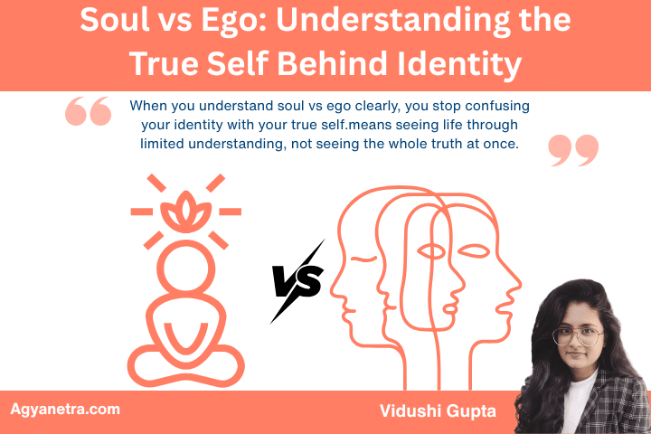 Soul vs Ego: Explained