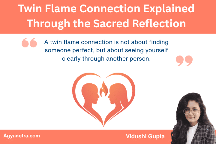 Twin Flame Connection Explained Through the Sacred Reflection