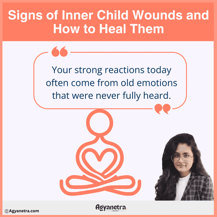Signs of Inner Child Wounds and How to Heal Them