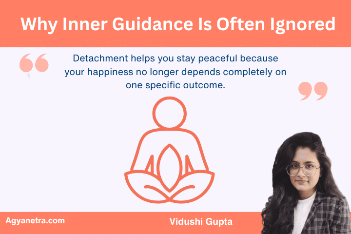 Why Inner Guidance Is Often Ignored