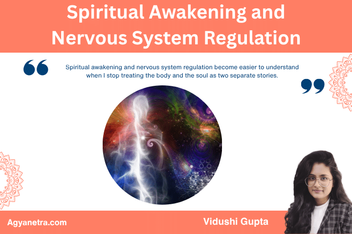 Spiritual Awakening and Nervous System Regulation