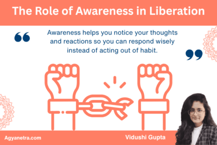 The Role of Awareness in Liberation