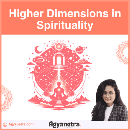 Higher Dimensions in Spirituality: Understanding Consciousness Beyond Earth