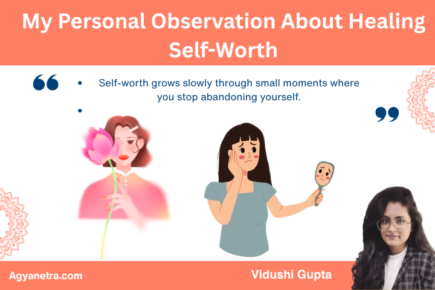 My Personal Observation About Healing Self-Worth