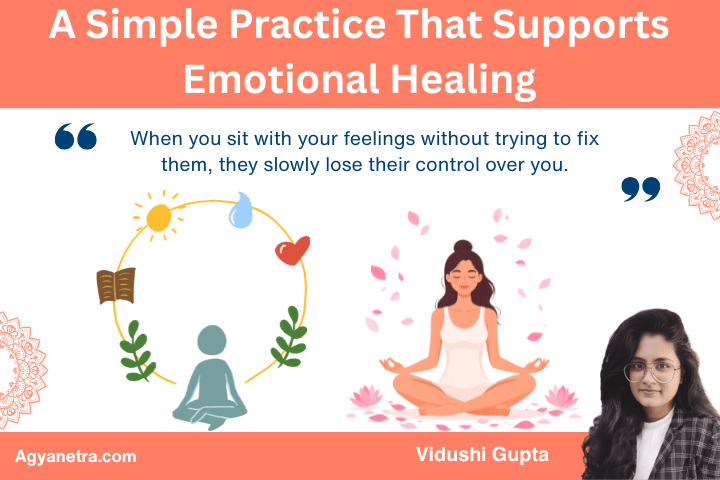 A Simple Practice That Supports Emotional Healing 