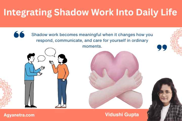 Integrating Shadow Work Into Daily Life 