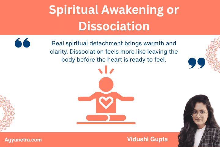 Spiritual Awakening or Dissociation