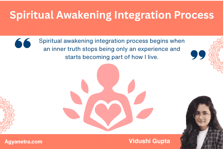 Spiritual Awakening Integration Process