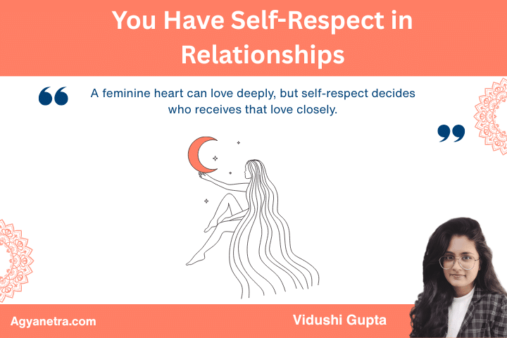 You Have Self-Respect in Relationships