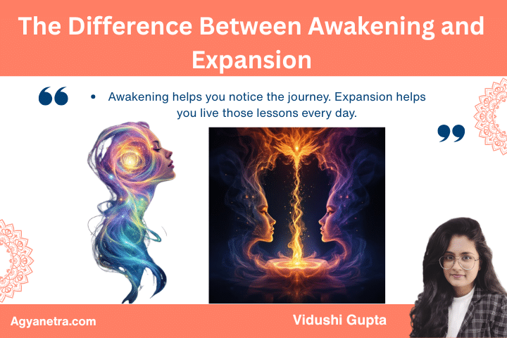 The Difference Between Awakening and Expansion 