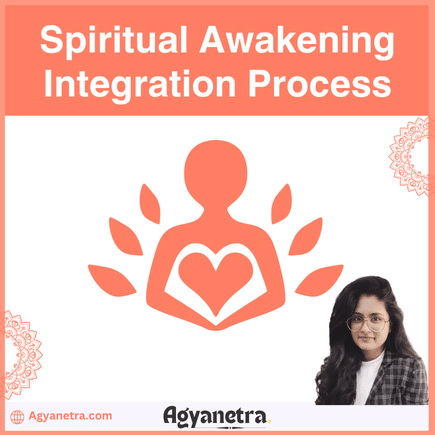 Spiritual Awakening Integration Process