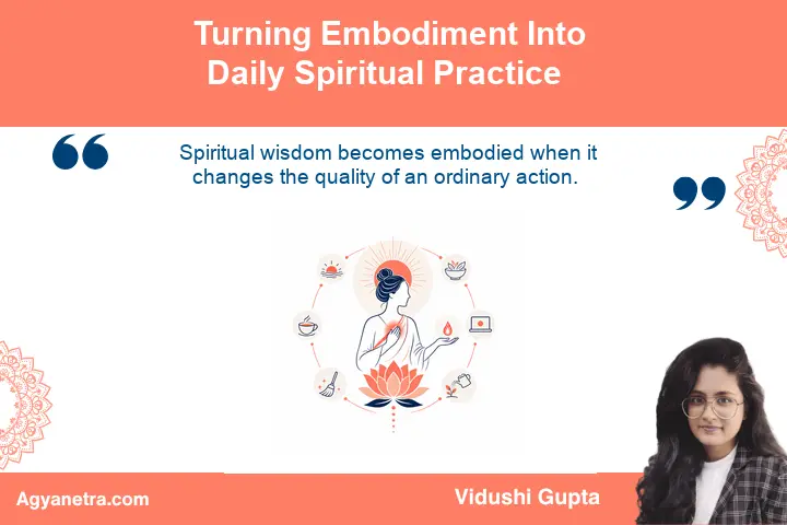 Mindful person bringing embodied spiritual awareness into ordinary daily life